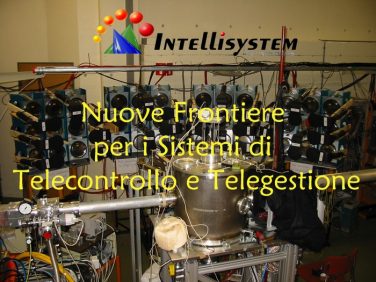 F&N Maggio 2010 - Tavola Rotonda Nuove frontiere - Intellisystem Technologies